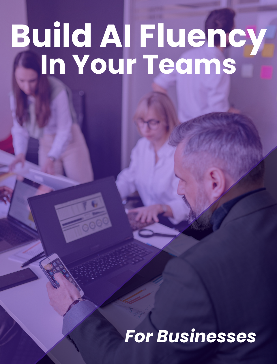 Build AI Fluency in your Teams